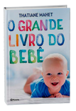 livro bebe Pediatra Thatiane Mahet
